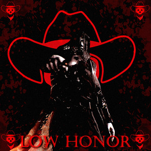 LOW HONOR by BVRNOVT