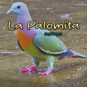 La Palomita by Jurpi Caceres