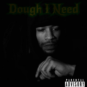 Portada de Dough I Need