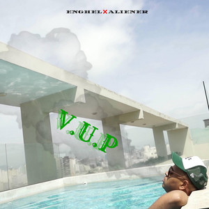 V.U.P by Enghel Oficial, ALIENER
