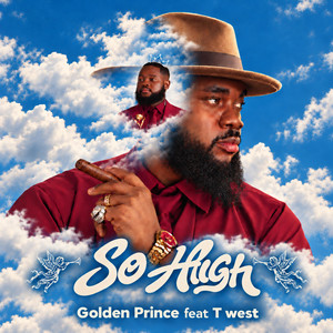 So High by Golden Prince, Twest
