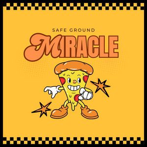 Miracle by Safe Ground
