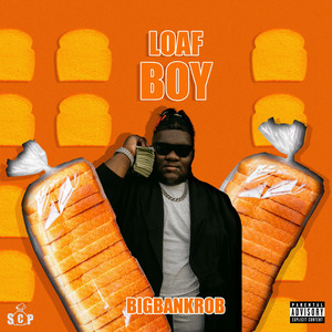 Loaf Boy