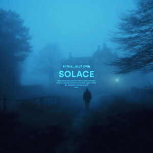solace by entris, Blut Own