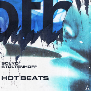 Hot Beats - Short Mix by SOLYD, Stoltenhoff