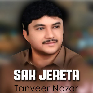 Tanveer Nazar - Sak Jereta