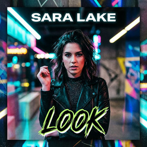 Look by Sara Lake