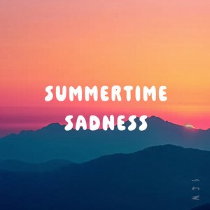Summertime Sadness by Oggi