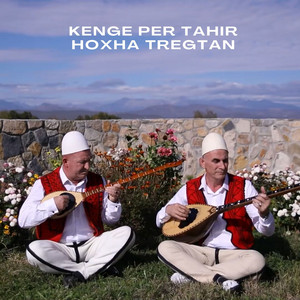Kenge per Tahir Hoxha Tregtan