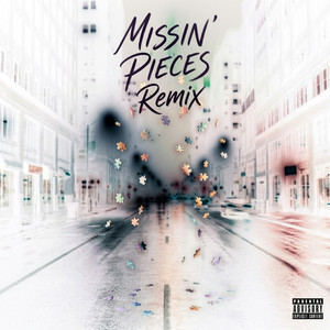Missin' Pieces - Remix by OnlyJXSE, Ngb Cuddy, Journey Jackson