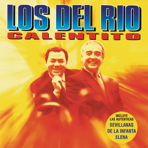 Tengo, Tengo - Remasterizado by Los Del Rio