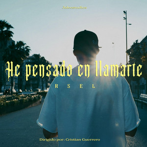 He pensado en llamarte by Rsel