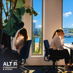 ALT F4 by Küberünnak & Karmo