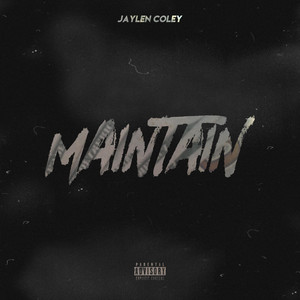 Jaylen Coley - Maintain