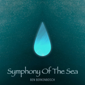 Symphony Of The Sea by Ben Berkenbosch