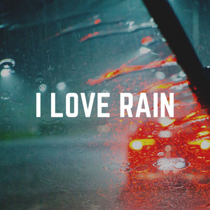 I Love Rain album