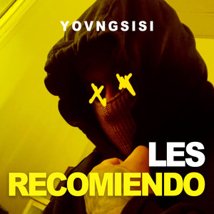 Les recomiendo by YOVNGSISI