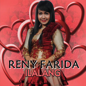 Reny Farida - Ilalang