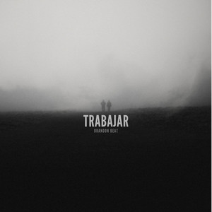 trabajar by brandon beat