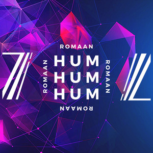 Humhumhum by Romaan
