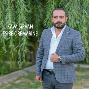 Kava Şirvan - Eşire