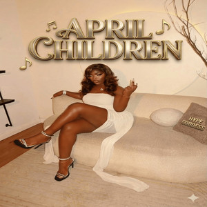 Hype Goddess - April Children