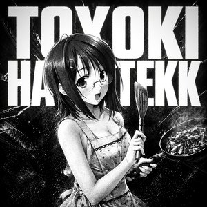 TOYOKI - HARDTEKK - SPED UP by 4cyzon, Alex Reedy