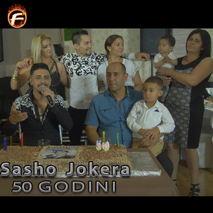 Sasho Jokera - 50 Godini