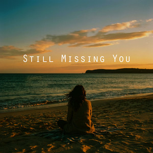 Still Missing You by NiExshadow