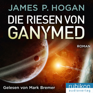 Die Riesen von Ganymed - Riesen Trilogie (2) Audiobook