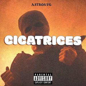 Cicatrices by El Astro VG