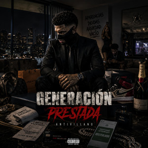 Generación Prestada by Antivillano