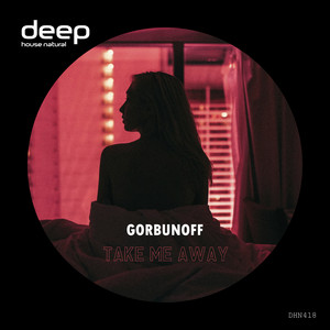 Take Me Away
