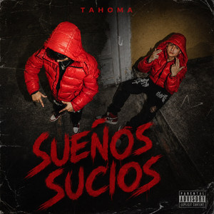 Sueños Sucios by Tahoma