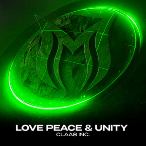 Love, Peace & Unity by Claas Inc.
