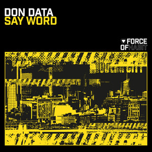 Say Word by Don Data