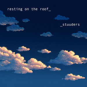 resting on the roof by STUUDERS