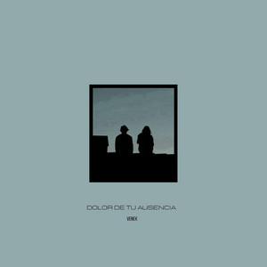 Dolor De Tu Ausencia by Venek