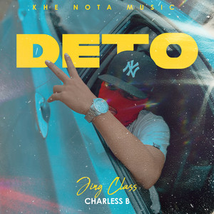 Jing Class - Deto (feat. Charless B)