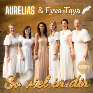 So viel in dir by Aurelias, Eyva Taya