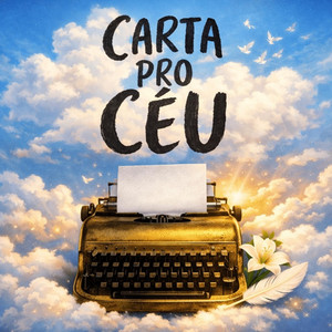 Carta Pro Céu by Isaque bineck gouveia