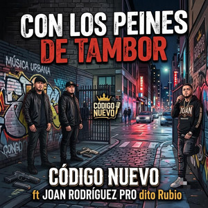 Peine De Tambor by Codigo Nuevo Oficial