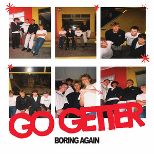 Boring Again by GO GETTER