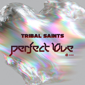 Perfect Love - Scott Forshaw Extended Remix by Tribal Saints, Scott Forshaw