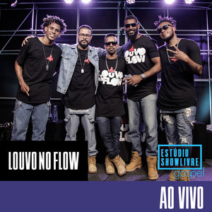 Louvo no Flow no Estúdio Showlivre Gospel (Ao Vivo) album