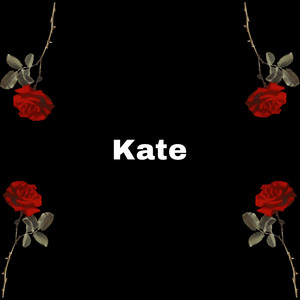 Kate by RackBasedh, JayRedd