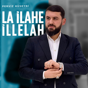 La İlahe İllelah