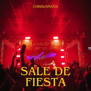 sale de fiesta by chrislamafia