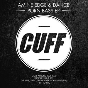 Porn Bass - EP - EP by Amine Edge & DANCE | Spotify