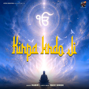 Kirpa Kardo Ji by Kabir